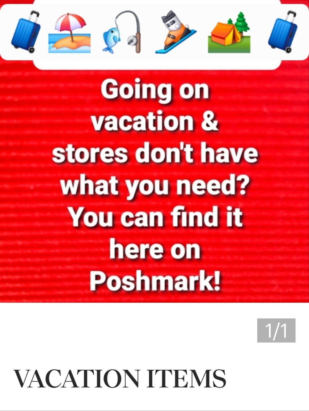 VACATION NEEDS